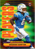 Omarion Hampton 2025 Topps Chrome POWER PLAYERS RC Chargers Rookie Insert